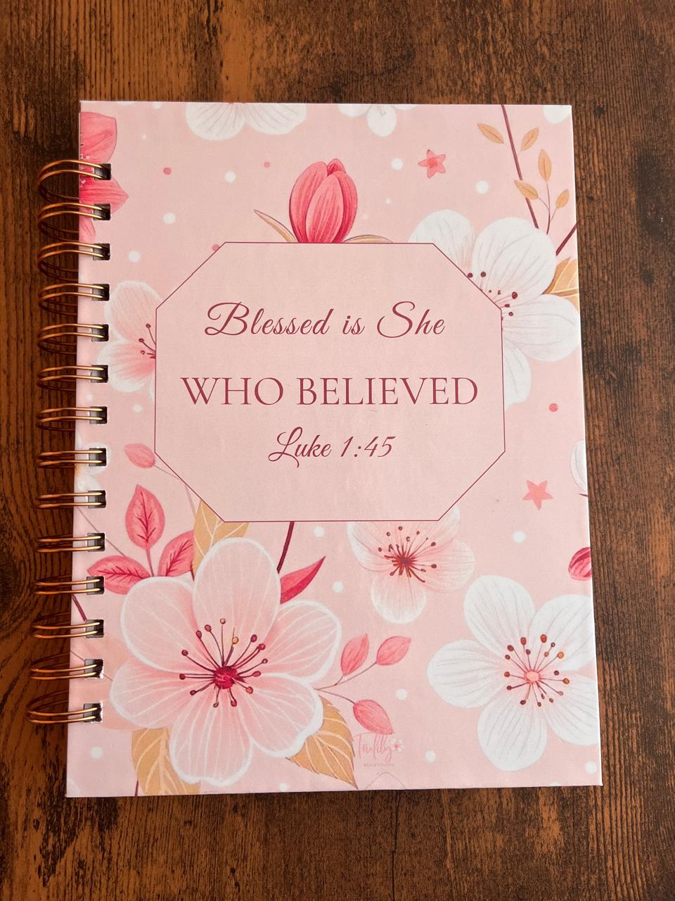 Blessed is She Who Believed – Lined Notebook